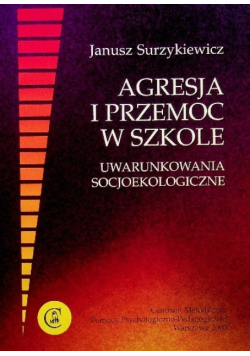 Agresja i przemoc w szkole