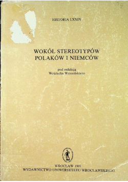 Wokół stereotypów Niemców i Polaków