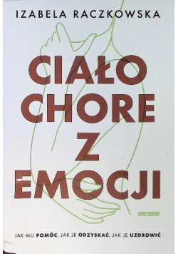 Ciało chore z emocji