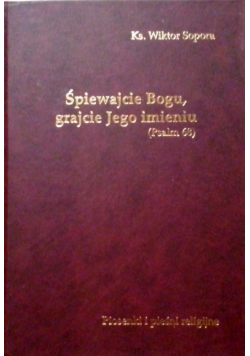Śpiewajcie Bogu, grajcie Jego imieniu