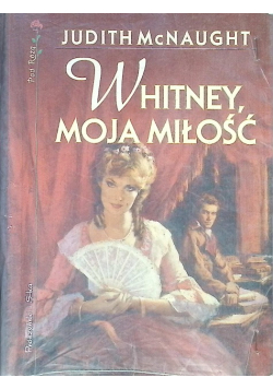 Whitney moja miłość