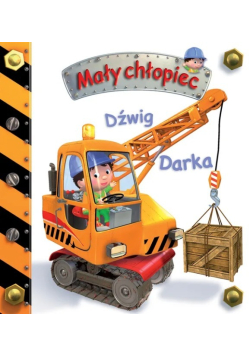 Mały chłopiec Dźwig Darka