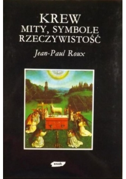 Krew mity, symbole rzeczywistość