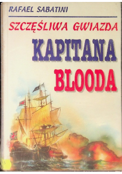 Szczęśliwa gwiazda kapitana Blooda