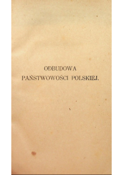 Odbudowa państwowości polskiej 1924 r.