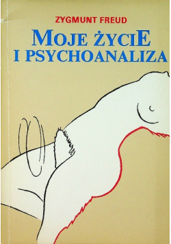 Moje życie i psychoanaliza
