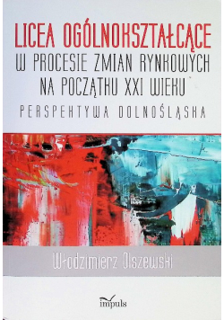 Licea ogólnokształcące w procesie zmian rynkowych