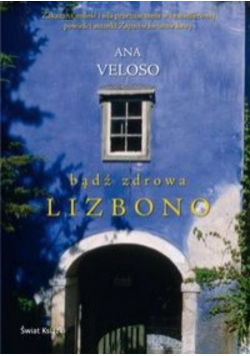 Bądź zdrowa Lizbono