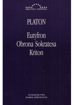 Eutyfron Obrona Sokratesa Kriton