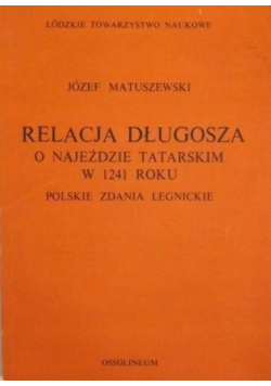 Relacja Długosza o najeździe tatarskim w 1241 roku