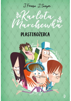 Plastikożerca Karlota Marchewka Tom 2