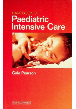 Handbook of Paediatric Intensive Care