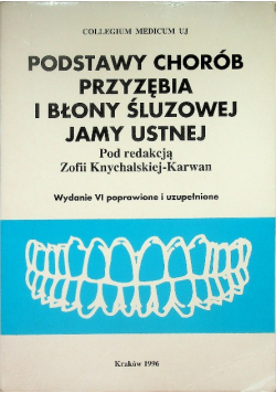 Podstawy chorób przyzębia i błony śluzowej jamy ustnej