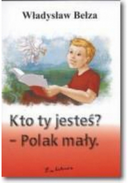 Kto Ty jesteś? - Polak Mały