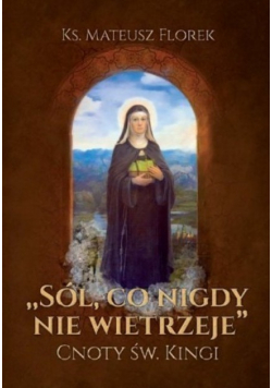 Sól co nigdy nie wietrzeje