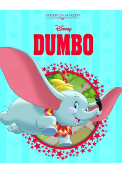 Kolekcja marzeń. Disney Dumbo