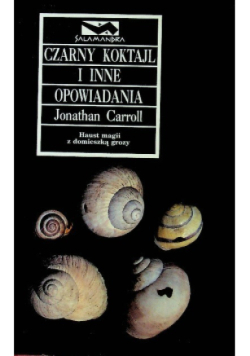 Czarny koktajl i inne opowiadania