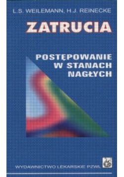 Zatrucia postępowanie w stanach nagłych