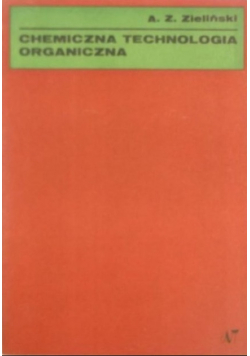 Chemiczna technologia organiczna