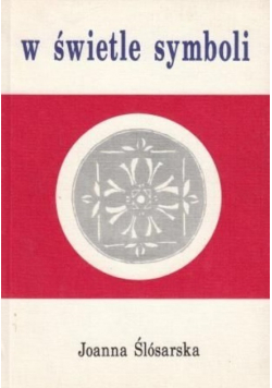 W świetle symboli