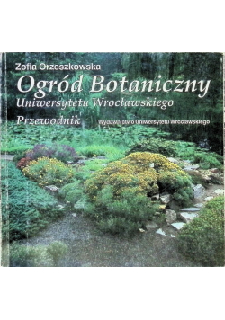 Ogród Botaniczny Uniwersytetu Wrocławskiego