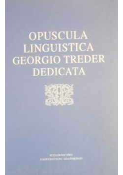 Opuscula Linguistica Georgio Treder Dedicata