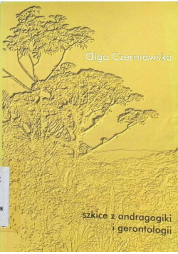 Szkice z andragogiki i gerontologii