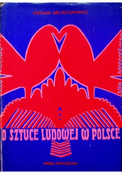 O sztuce ludowej w Polsce