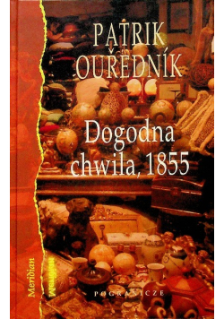 Dogodna chwila 1855
