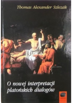 O nowej interpretacji platońskich dialogów