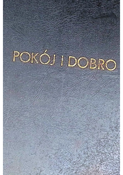 Pokój i Dobro Modlitewnik Franciszkańskiego Zakonu Świeckich
