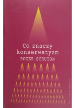 Co znaczy konserwatyzm
