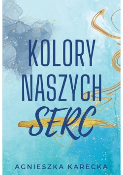 Kolory naszych serc