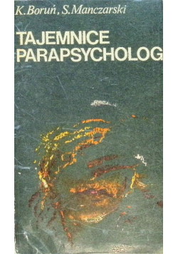 Tajemnice parapsychologii