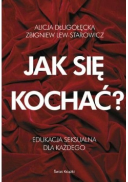 Jak się kochać