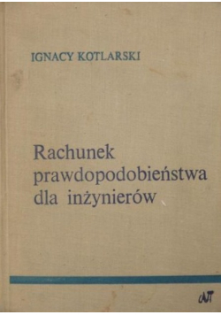 Rachunek prawdopodobieństwa dla inżynierów