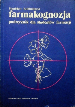 Farmakognozja Podręcznik dla studentów farmacji