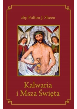 Kalwaria i msza święta