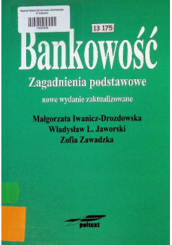 Bankowość Zagadnienia podstawowe