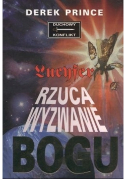 Lucyfer rzuca wyzwanie Bogu