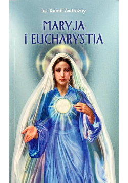 Maryja i Eucharystia