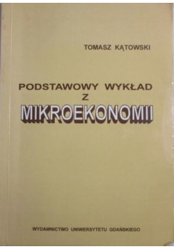 Podstawowy wykład z mikroekonomii