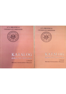 Katalog druków XV i XVI wieku Tom 1 Część 1 i 2