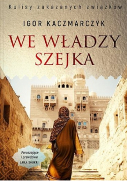 We władzy Szejka