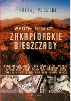 Majster Bieda czyli Zakapiorskie Bieszczady