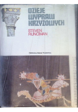 Dzieje wypraw krzyżowych Tom 2