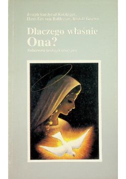 Dlaczego właśnie Ona?