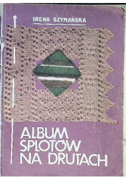 Album splotów na drutach