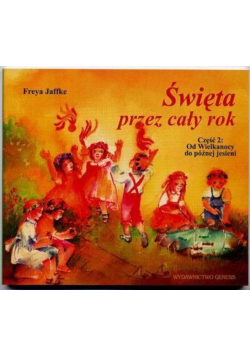 Święta przez cały rok Część 2