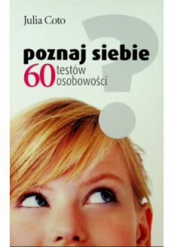 Poznaj siebie 60 testów osobowości